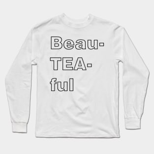 Beauteaful green tea Long Sleeve T-Shirt